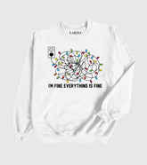 Everything is fine Unisex Sweatshirt